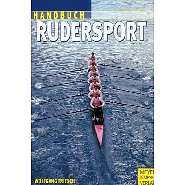 Handbuch Rudersport, Wolfgang Fritsch