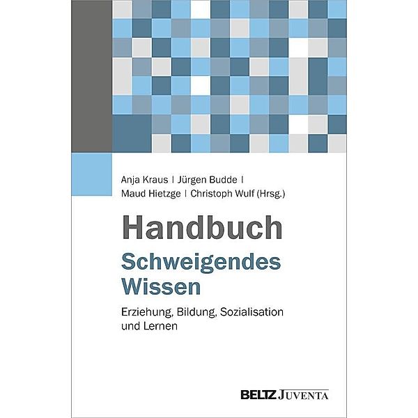 Handbuch Schweigendes Wissen