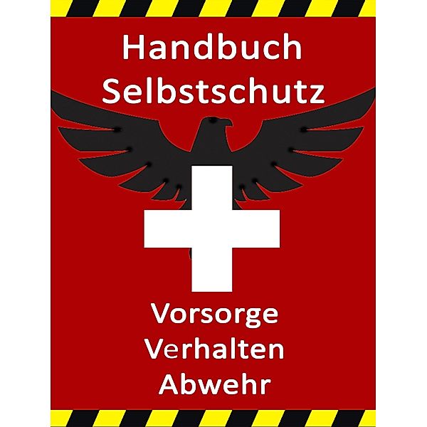 Handbuch Selbstschutz, Norman Hall