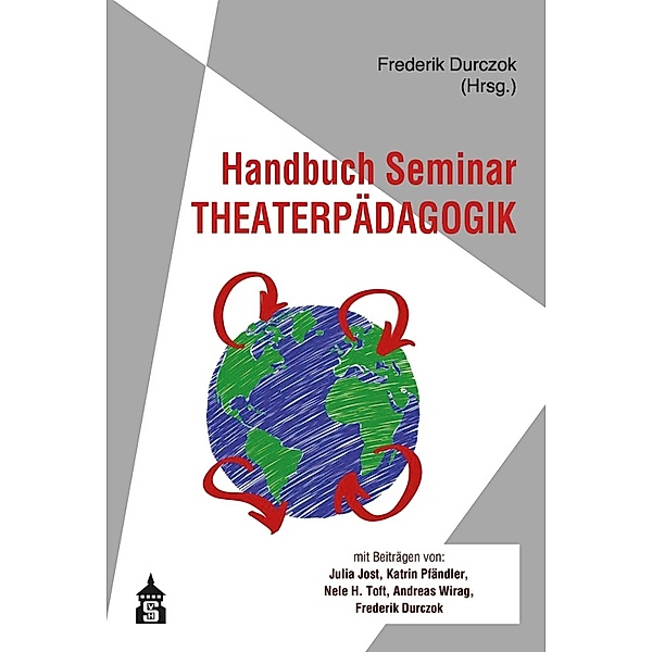 Handbuch Seminar Theaterpädagogik