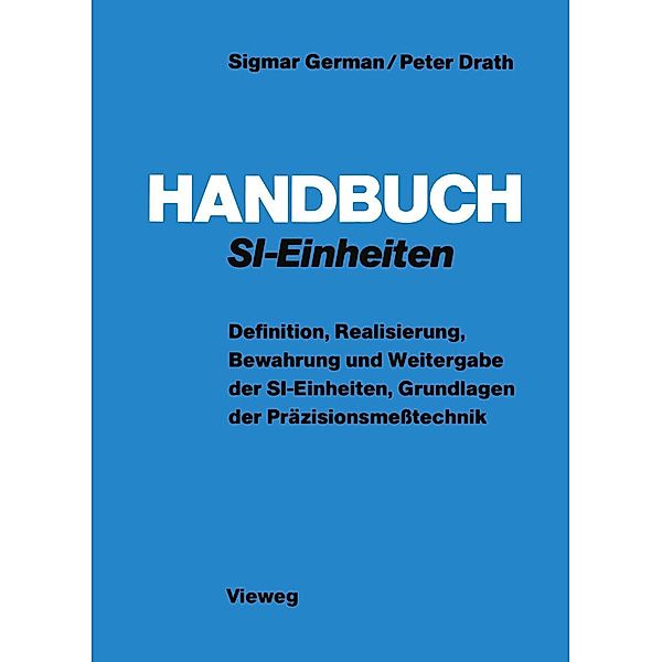 Handbuch SI-Einheiten, Sigmar German, Peter Drath