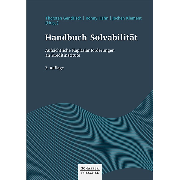 Handbuch Solvabilität, Thorsten Gendrisch, Ronny Hahn, Jochen Klement