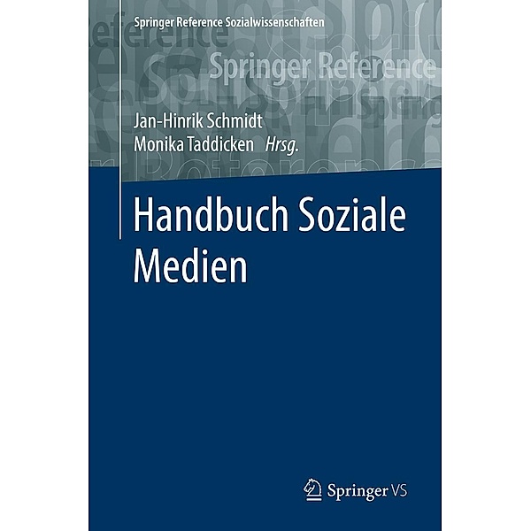 Handbuch Soziale Medien / Springer Reference Sozialwissenschaften