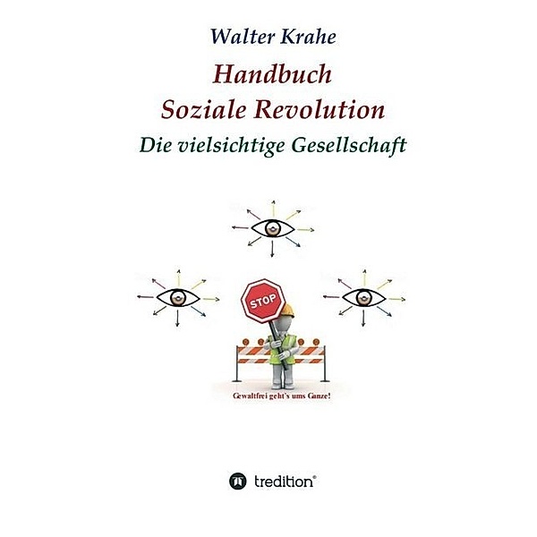 Handbuch Soziale Revolution, Walter Krahe