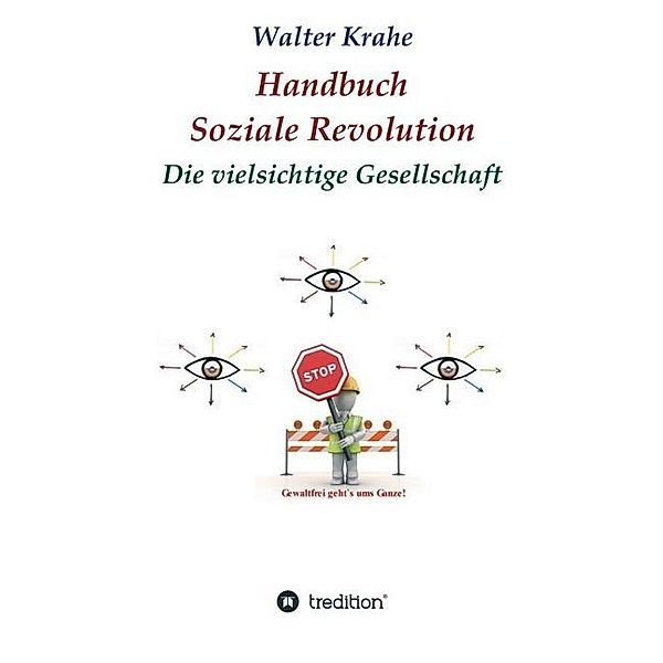 Handbuch Soziale Revolution, Walter Krahe