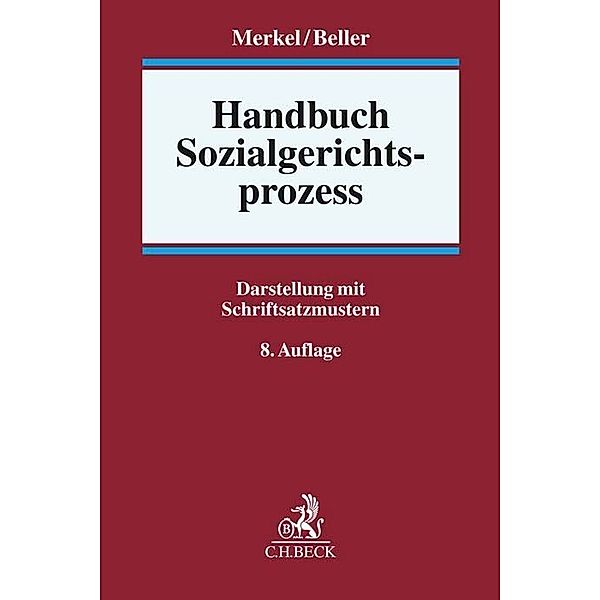 Handbuch Sozialgerichtsprozess, Klaus Niesel, Günter Merkel, Katharina Beller