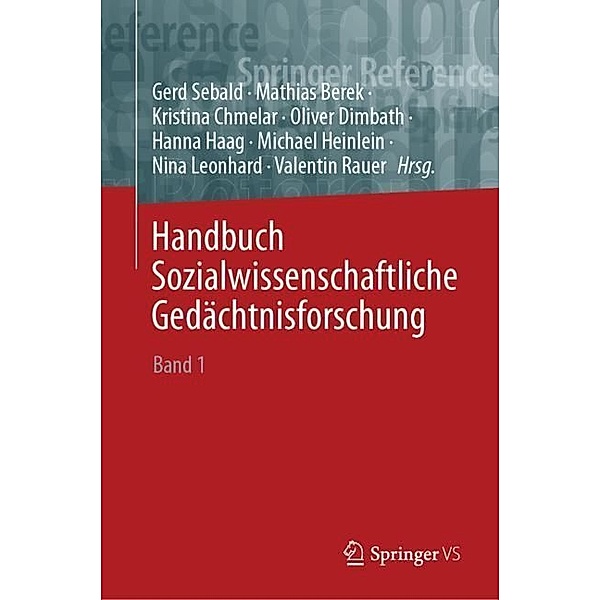 Handbuch Sozialwissenschaftliche Gedächtnisforschung; ..Bd.1
