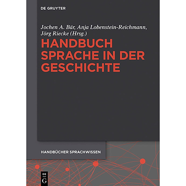 Handbuch Sprache in der Geschichte