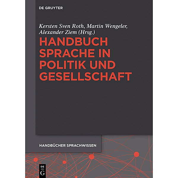 Handbuch Sprache in Politik und Gesellschaft