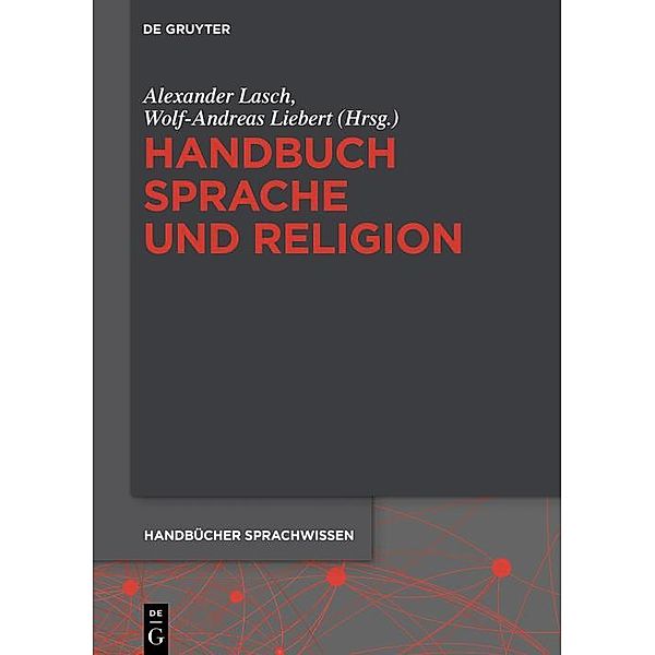 Handbuch Sprache und Religion / Handbücher Sprachwissen Bd.18