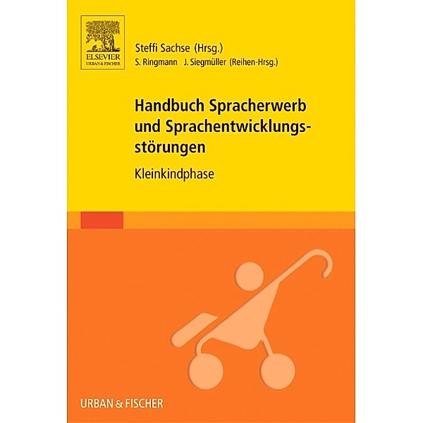 Handbuch Spracherwerb und Sprachentwicklungsstörungen - Kleinkindphase