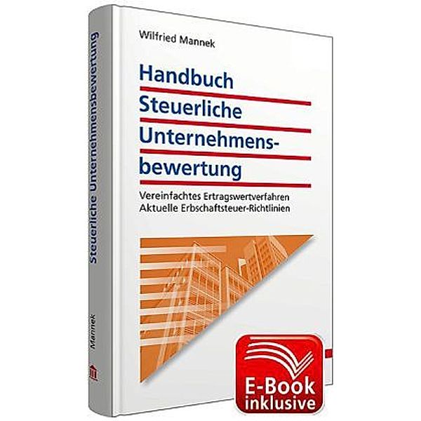 Handbuch Steuerliche Unternehmensbewertung, Wilfried Mannek