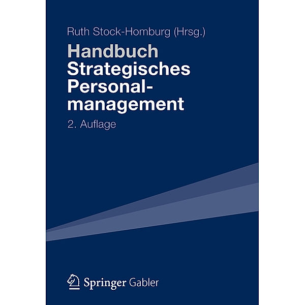 Handbuch Strategisches Personalmanagement