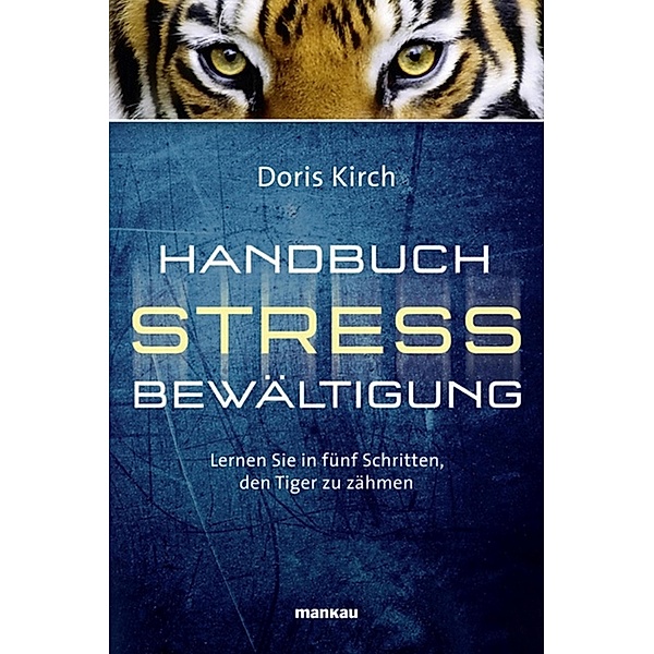 Handbuch Stressbewältigung, Doris Kirch