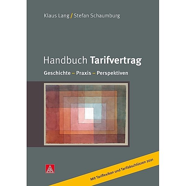 Handbuch Tarifvertrag, Klaus Lang, Stefan Schaumburg