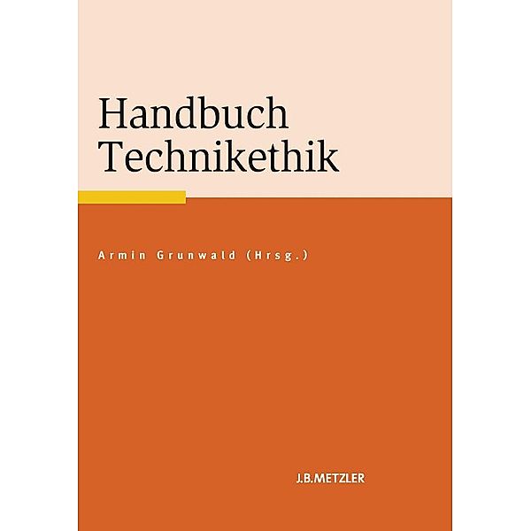 Handbuch Technikethik