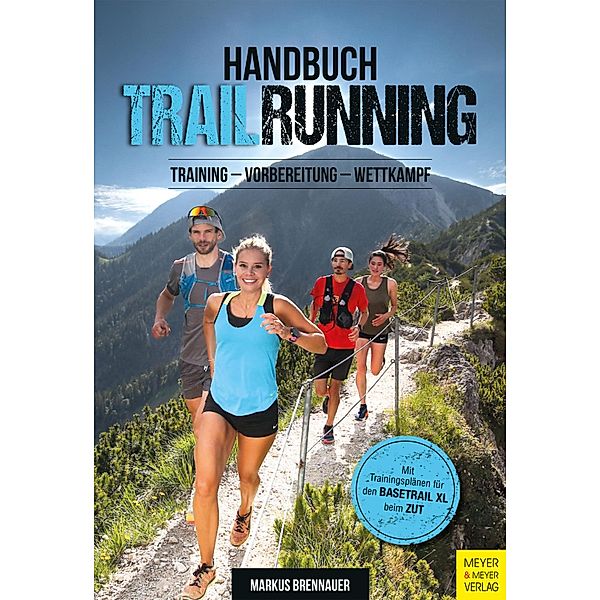 Handbuch Trailrunning, Markus Brennauer