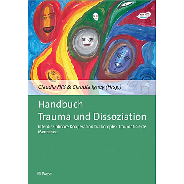 Handbuch Trauma und Dissoziation