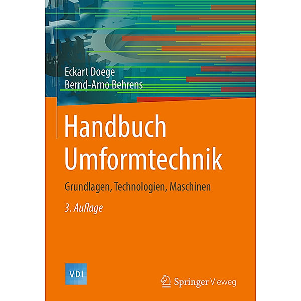 Handbuch Umformtechnik, Eckart Doege, Bernd-Arno Behrens