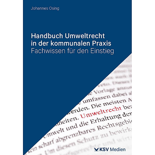 Handbuch Umweltrecht in der kommunalen Praxis, Johannes Osing
