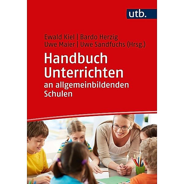 Handbuch Unterrichten an allgemeinbildenden Schulen