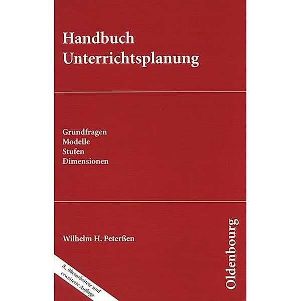 Handbuch Unterrichtsplanung, Wilhelm H. Peterßen