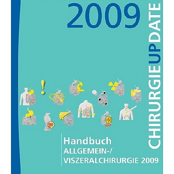 Handbuch Update-Seminar / Handbuch Allgemein-/Viszeralchirurgie 2009
