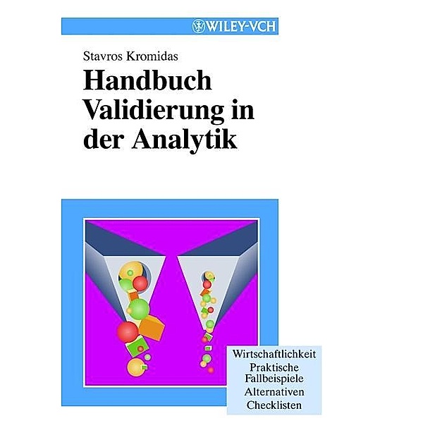 Handbuch Validierung in der Analytik, Stavros Kromidas