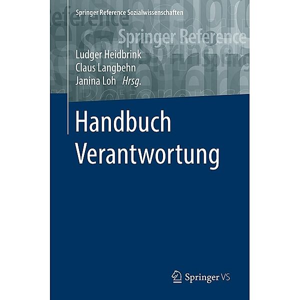 Handbuch Verantwortung / Springer Reference Sozialwissenschaften