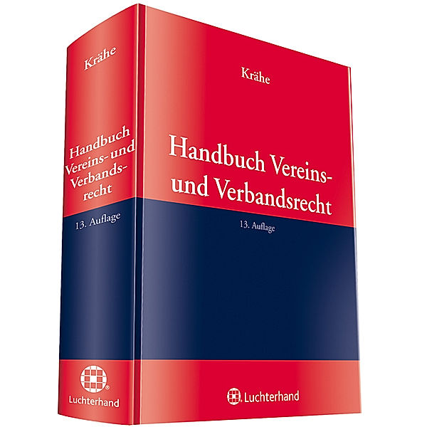 Handbuch Vereins- und Verbandsrecht, Bernhard Reichert