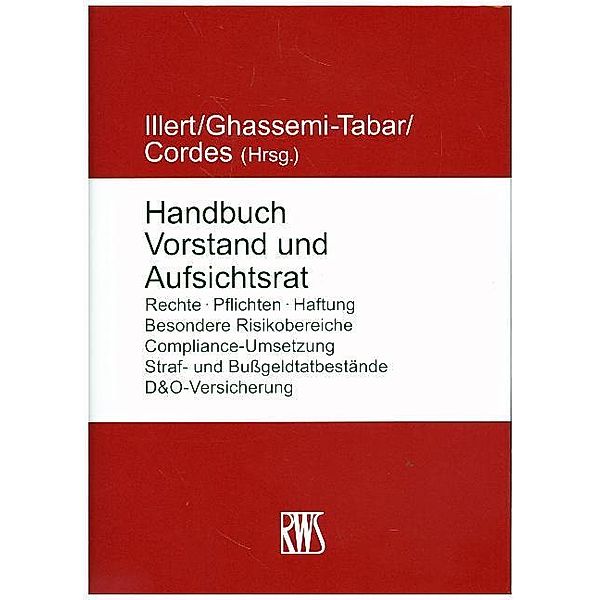 Handbuch Vorstand und Aufsichtsrat, Staffan Illert, Nima Ghassemi-Tabar