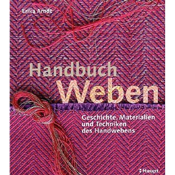 Handbuch Weben, Erika Arndt