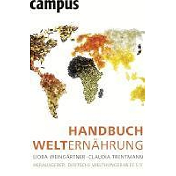 Handbuch Welternährung, Lioba Weingärtner, Claudia Trentmann