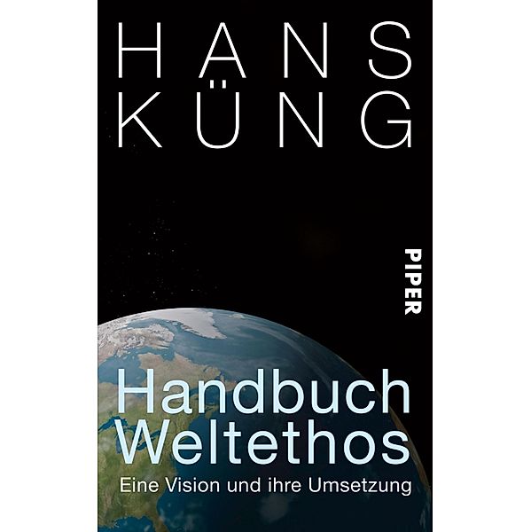 Handbuch Weltethos, Hans Küng