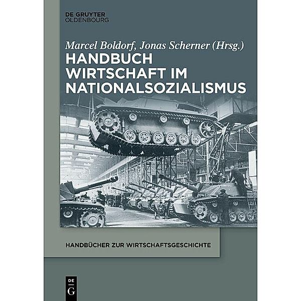 Handbuch Wirtschaft im Nationalsozialismus