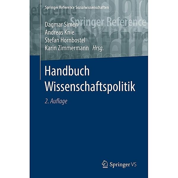 Handbuch Wissenschaftspolitik / Springer Reference Sozialwissenschaften