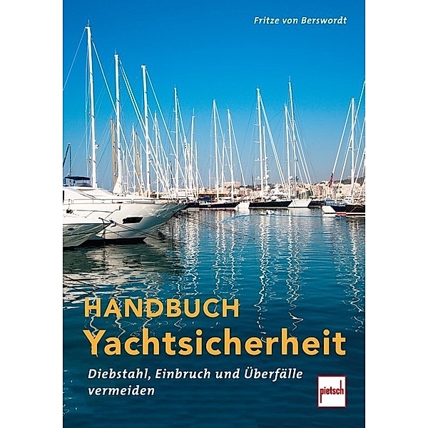 Handbuch Yachtsicherheit, Fritze von Berswordt