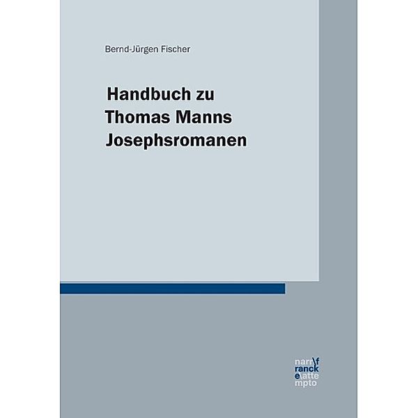 Handbuch zu Thomas Manns 'Josephsromanen', Bernd-Jürgen Fischer