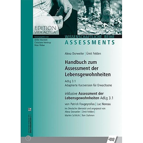 Handbuch zum Assessment der Lebensgewohnheiten, Patrick Fougeyrollas, Luc Noreau