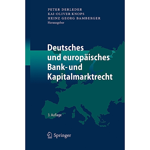 Handbuch zum deutschen und europäischen Bank- und Kapitalmarktrecht, 2 Bde.