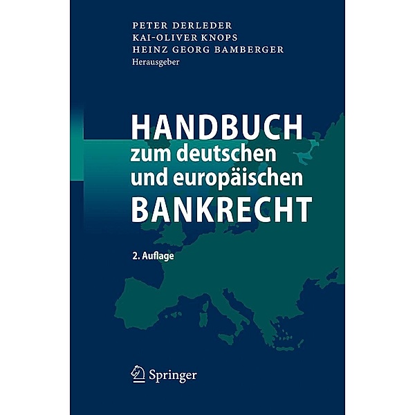 Handbuch zum deutschen und europäischen Bankrecht