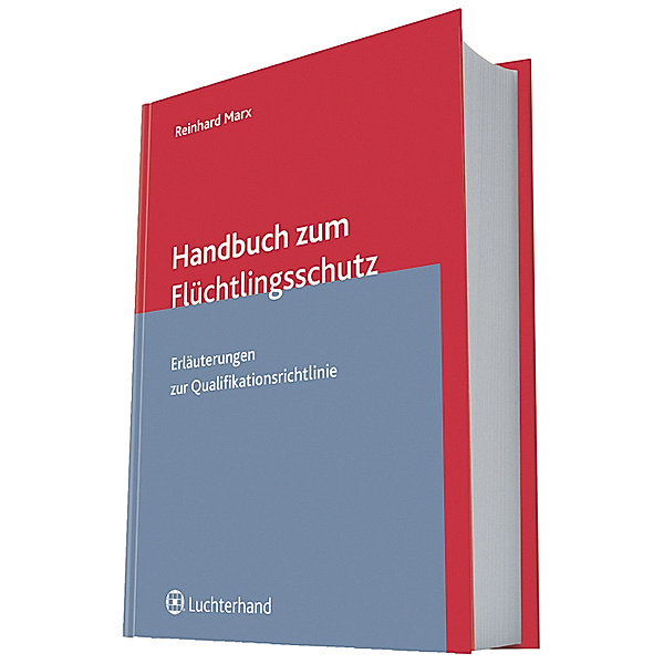 Handbuch zum Flüchtlingsschutz, Reinhard Marx
