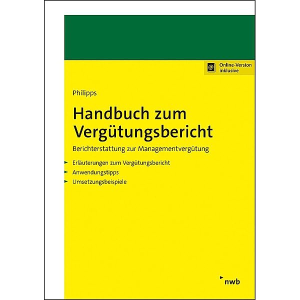 Handbuch zum Vergütungsbericht, Holger Philipps