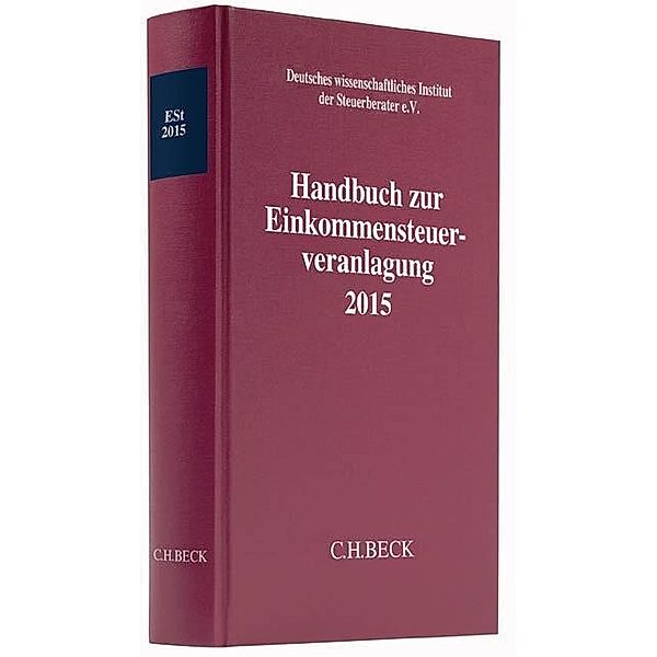 Handbuch zur Einkommensteuerveranlagung 2015 (ESt 2015)