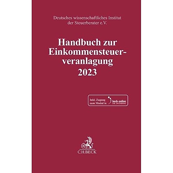 Handbuch zur Einkommensteuerveranlagung 2023, m. 1 Buch, m. 1 Online-Zugang