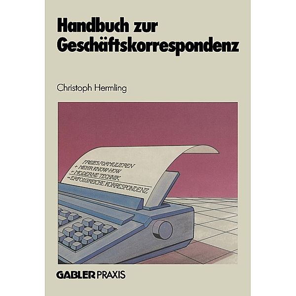 Handbuch zur Geschäftskorrespondenz, Christoph Hermling