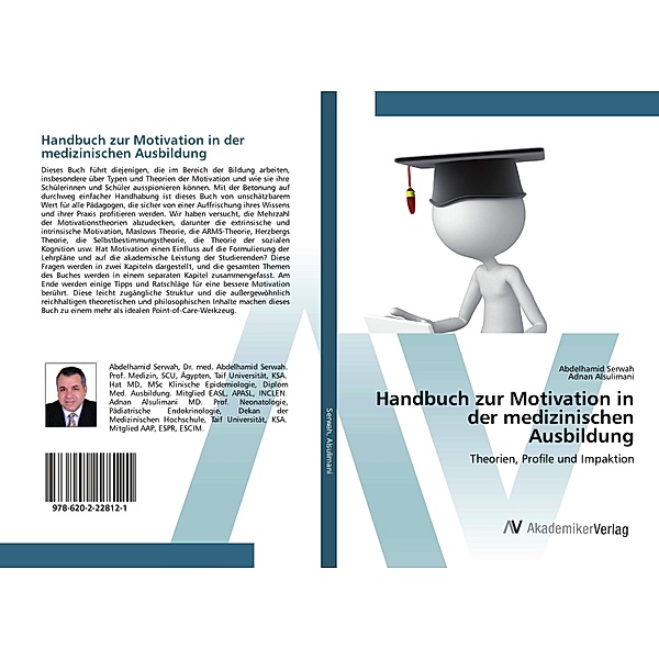 Handbuch zur Motivation in der medizinischen Ausbildung, Abdelhamid Serwah, Adnan Alsulimani