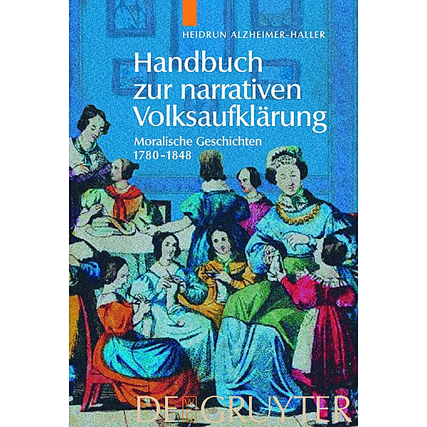 Handbuch zur narrativen Volksaufklärung, Heidrun Alzheimer-Haller