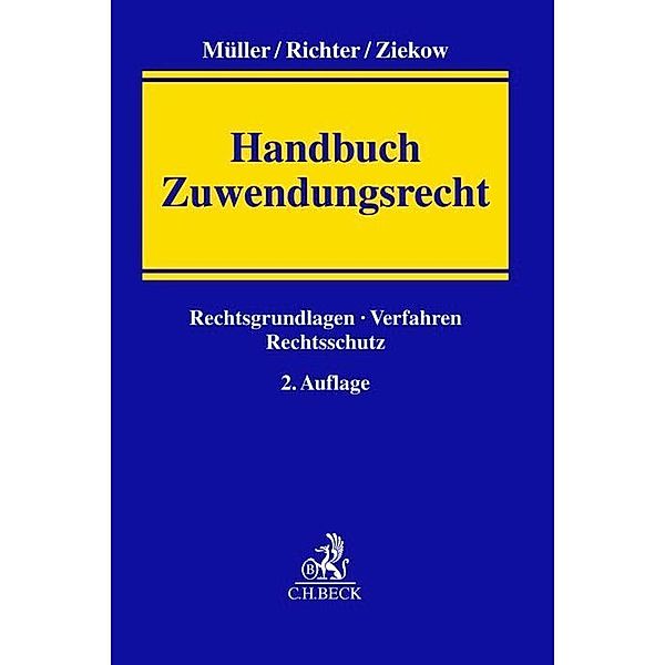 Handbuch Zuwendungsrecht, Hans-Martin Müller, Bettina Richter, Jan Ziekow, Peter Frömgen