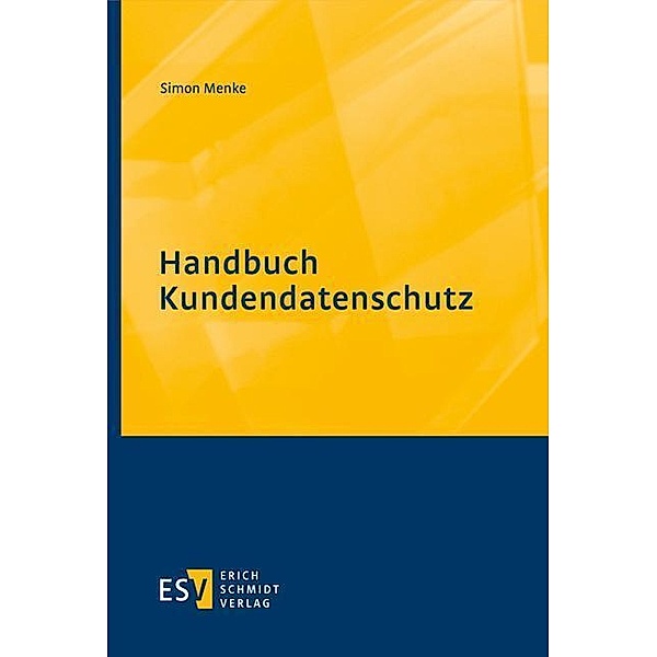 Handbuch
Kundendatenschutz, Simon Menke